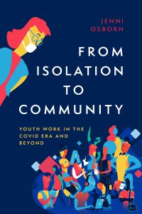 Image of a book with a dark blue cover Text on the book reads: Jenni Osborn Isolation to Community Book for Support Workers